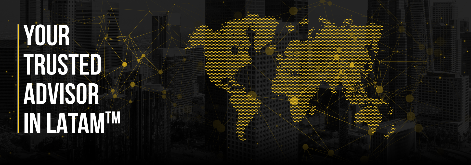 img_your_trusted_advisor_in_latam